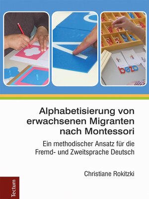 cover image of Alphabetisierung von erwachsenen Migranten nach Montessori